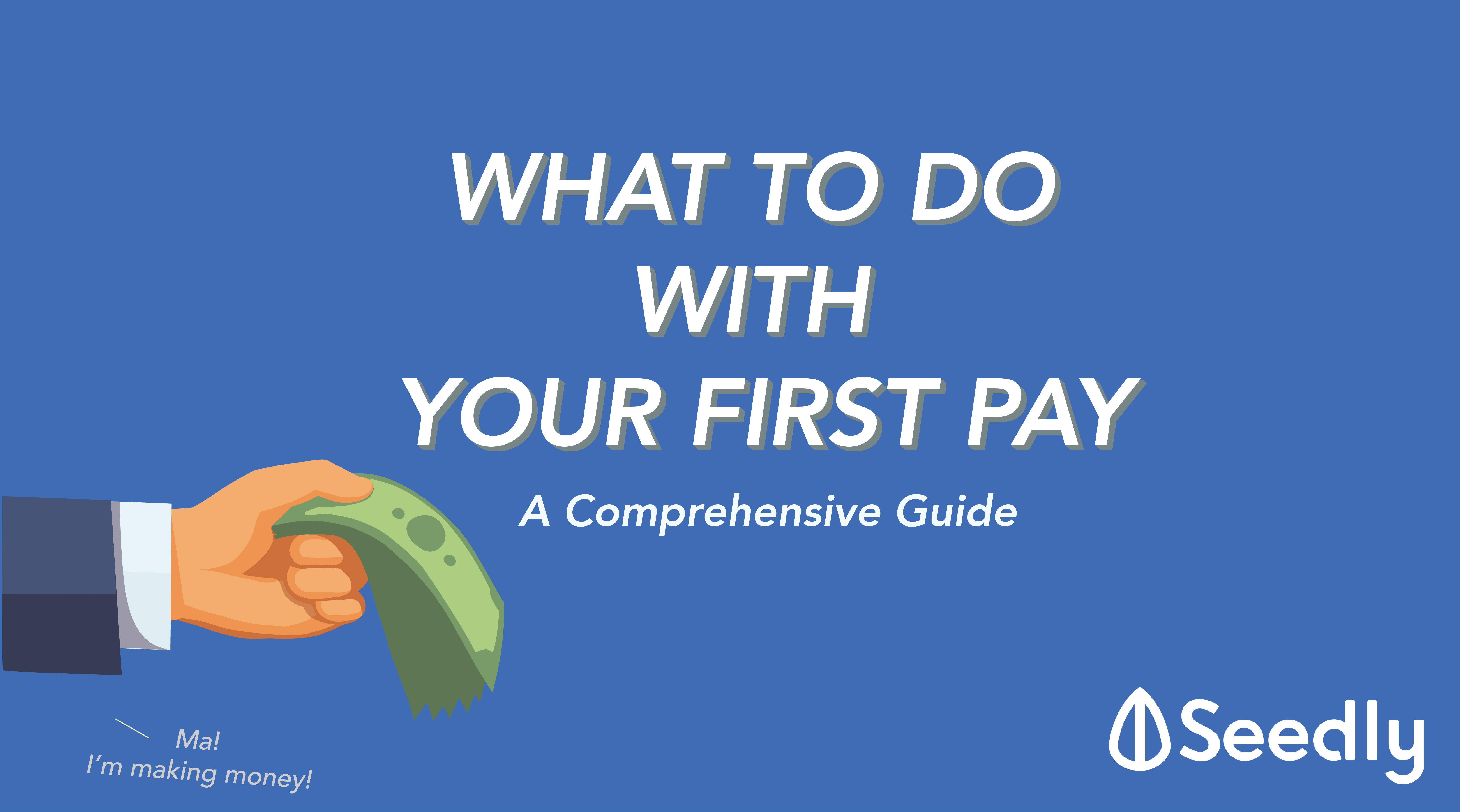 the-guide-to-your-first-pay