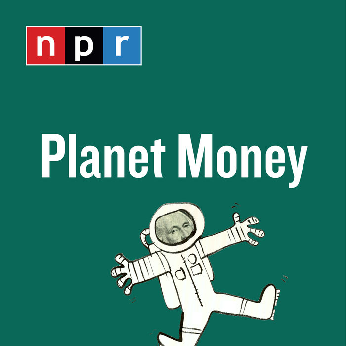 Planet Money Podcast NPR