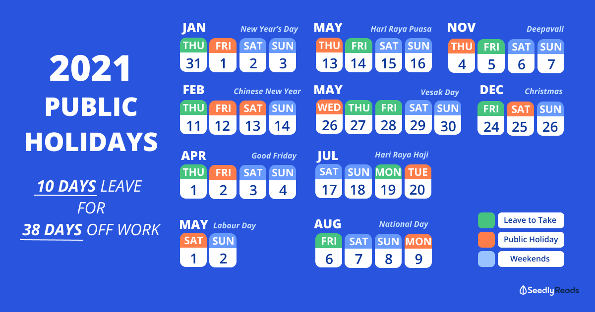 Singapore Public Holidays 2021 Long Weekends Disappear From Work For 38 Days