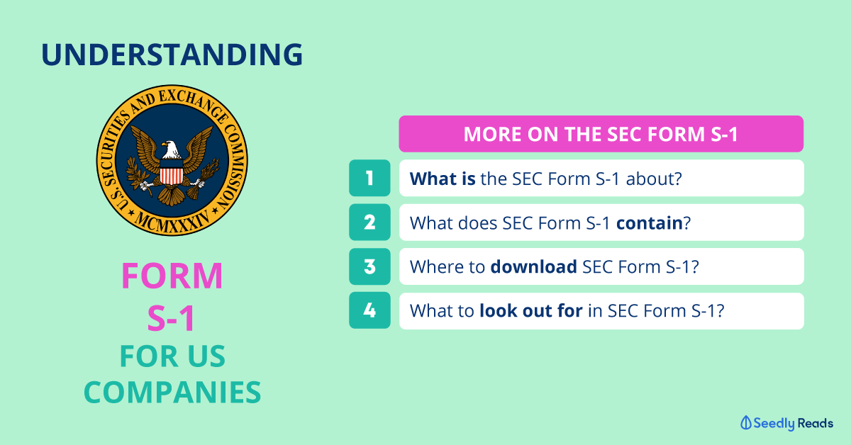 SEC Form S-1 - Overview, Requirements, How To Complete